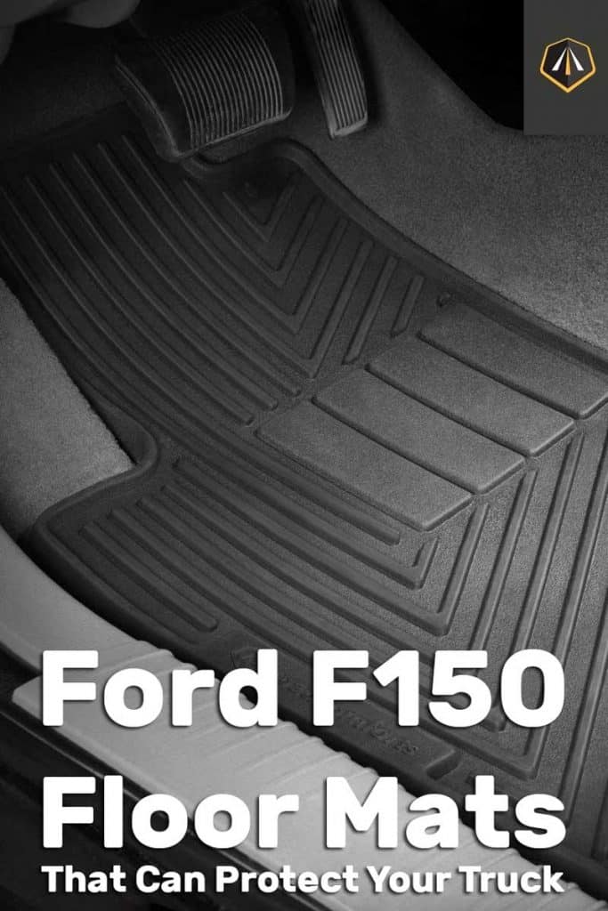 11+ Ford F150 Floor Mats That Can Protect Your Truck