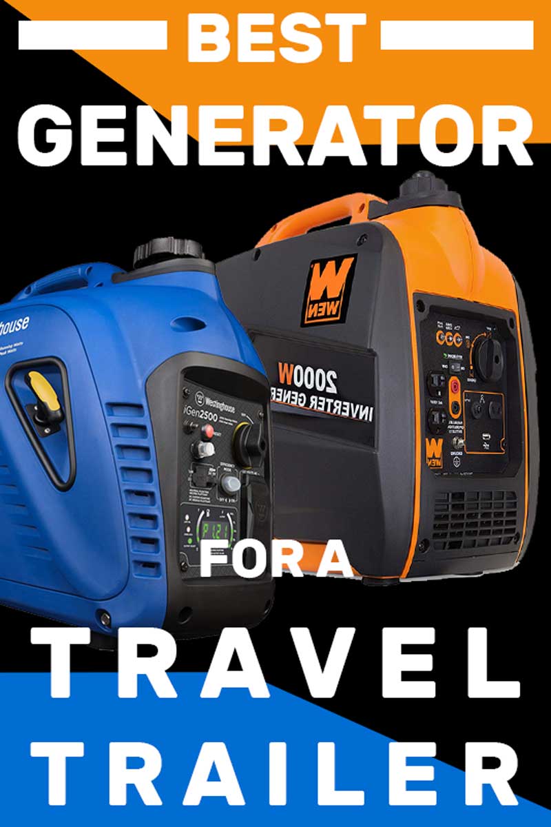 What is the Best Generator for a Travel Trailer?