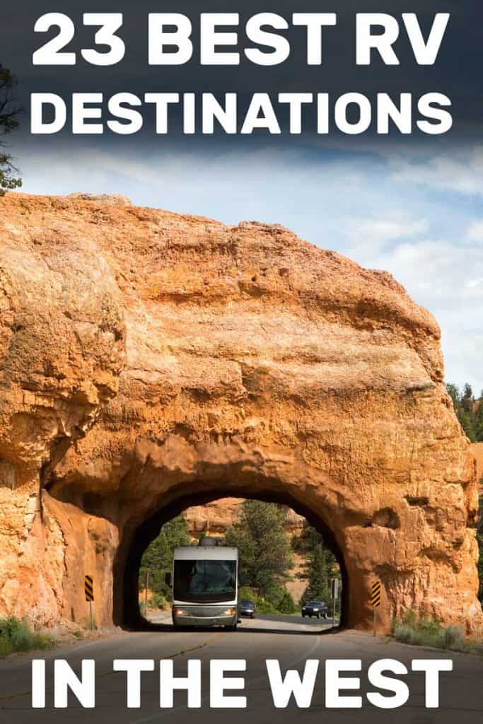 23 Best RV Destinations in the West