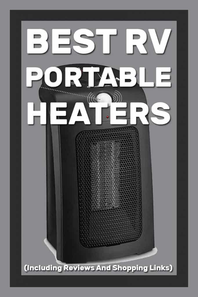 Best RV Portable Heaters (Including Reviews And Shopping Links)