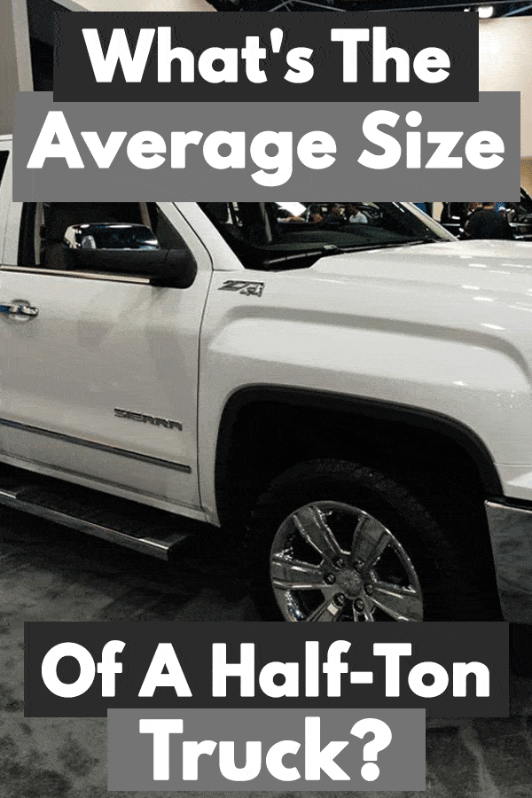 What's the Average Size of a Half-Ton Truck?