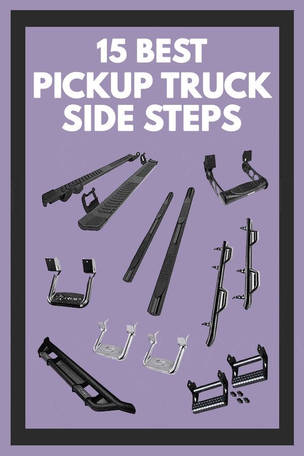 15 Best Pickup Truck Side Steps