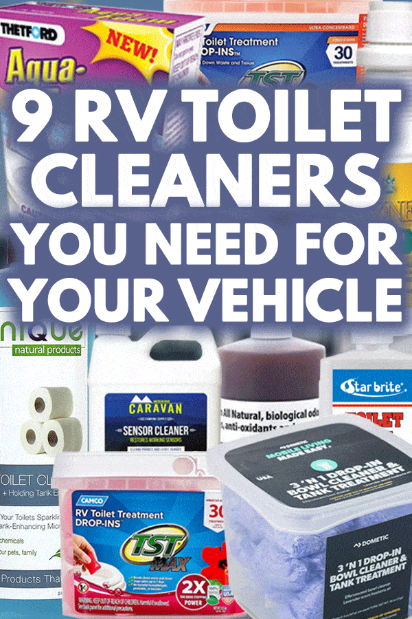 9 RV Toilet Cleaners You Need for Your Vehicle