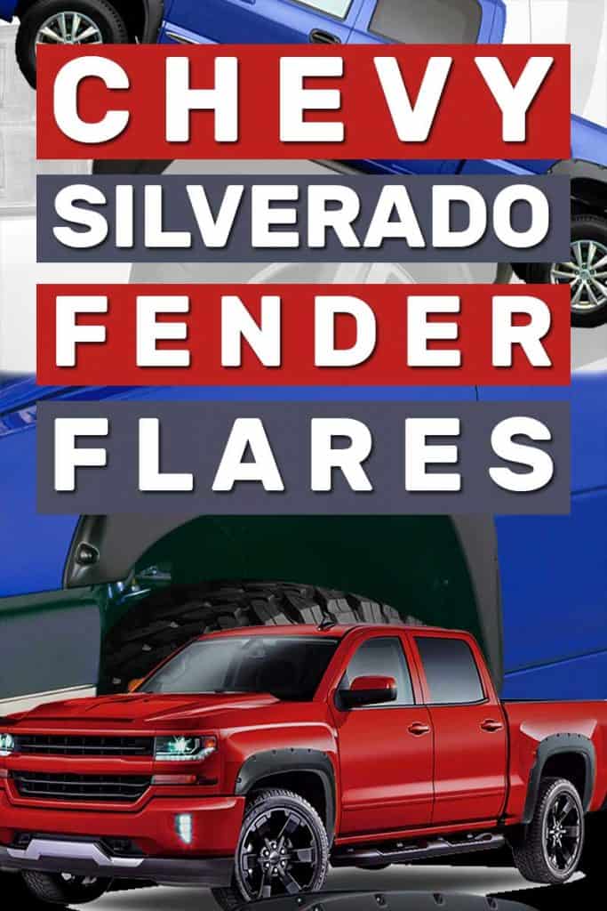 12 Chevy Silverado Fender Flares You Need to Check Out
