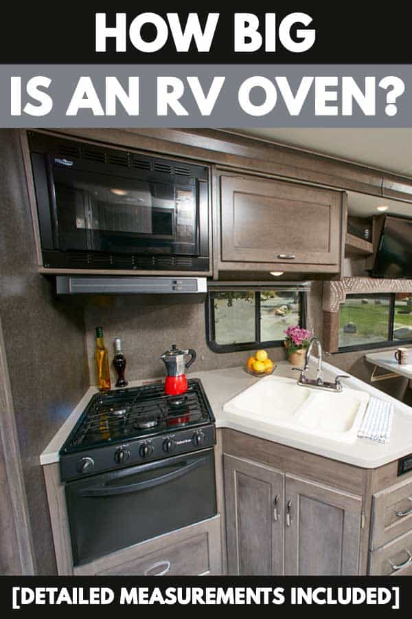How Big Is an RV Oven? [Detailed Measurements Included]