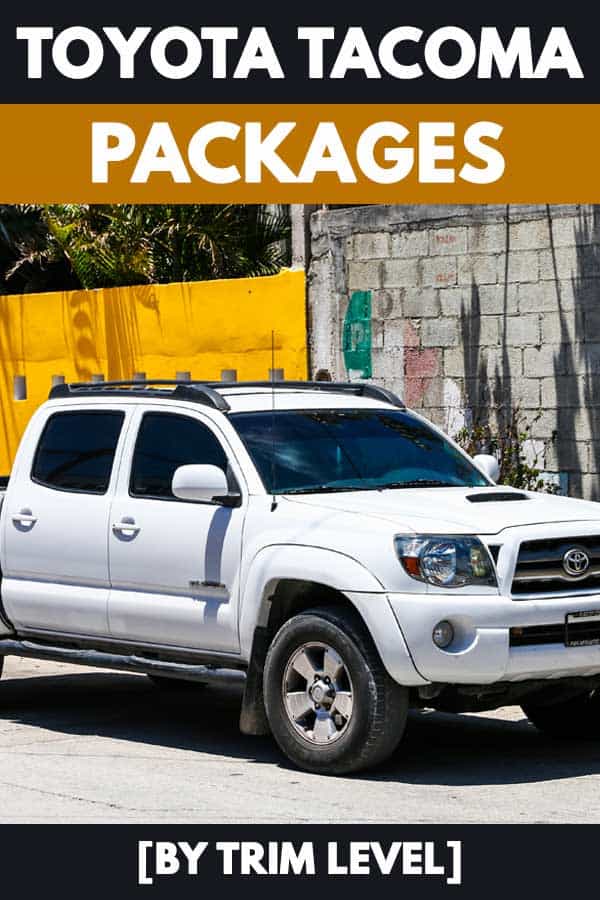 Toyota Tacoma Packages: What's Available [By Trim Level]