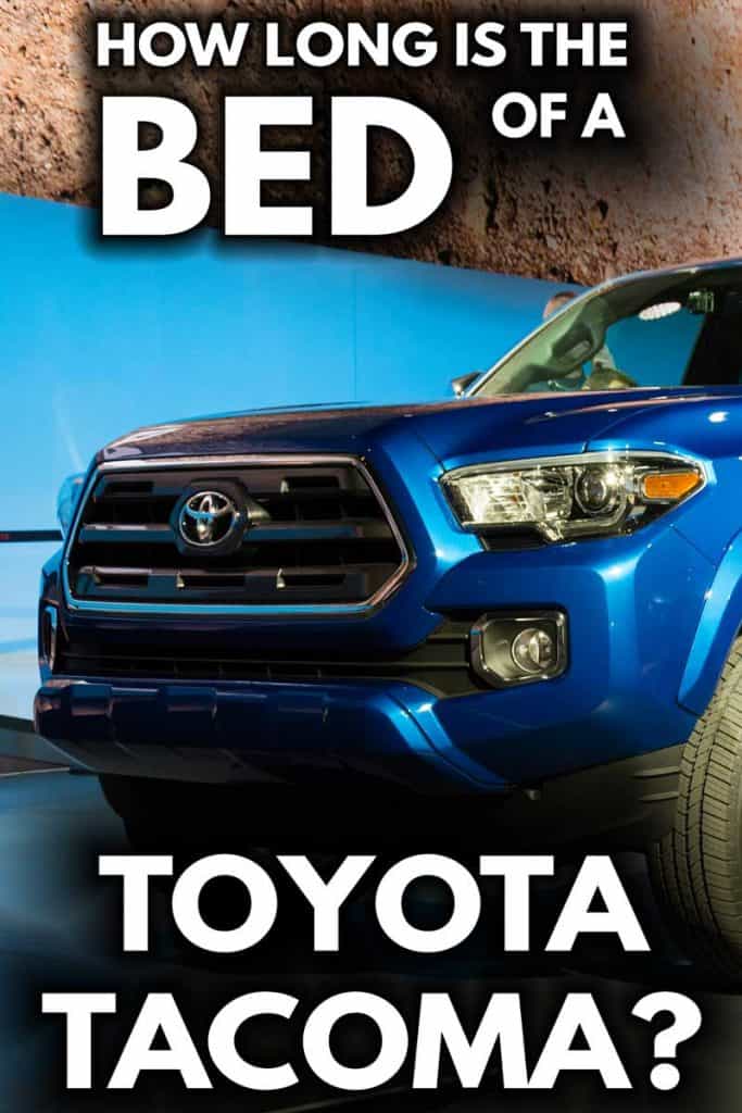 How Long is the Bed of a Toyota Tacoma?