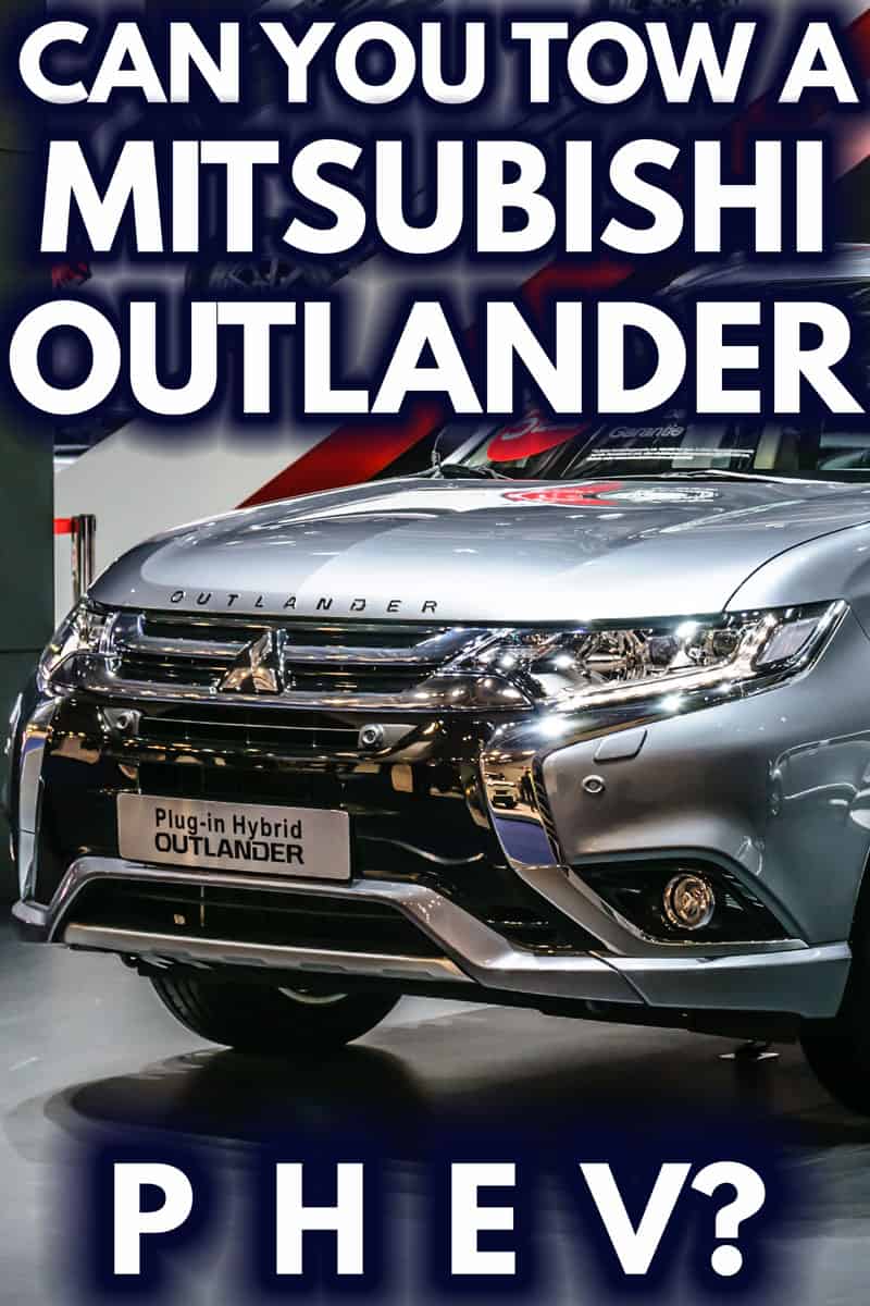 Can You Tow with a Mitsubishi Outlander PHEV?
