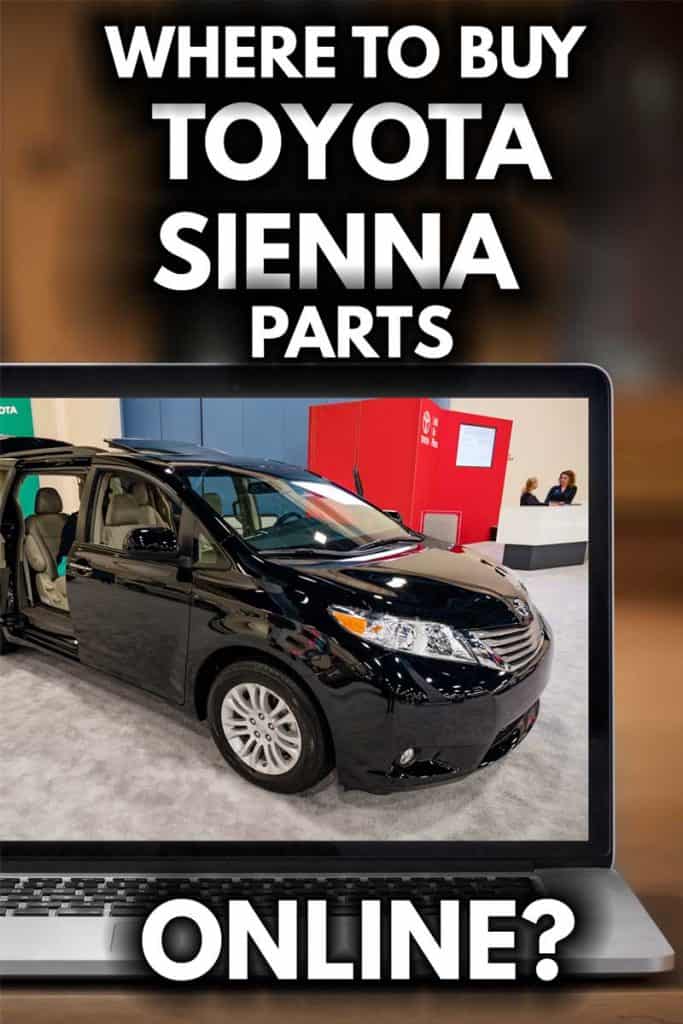 Where to Buy Toyota Sienna Parts Online?