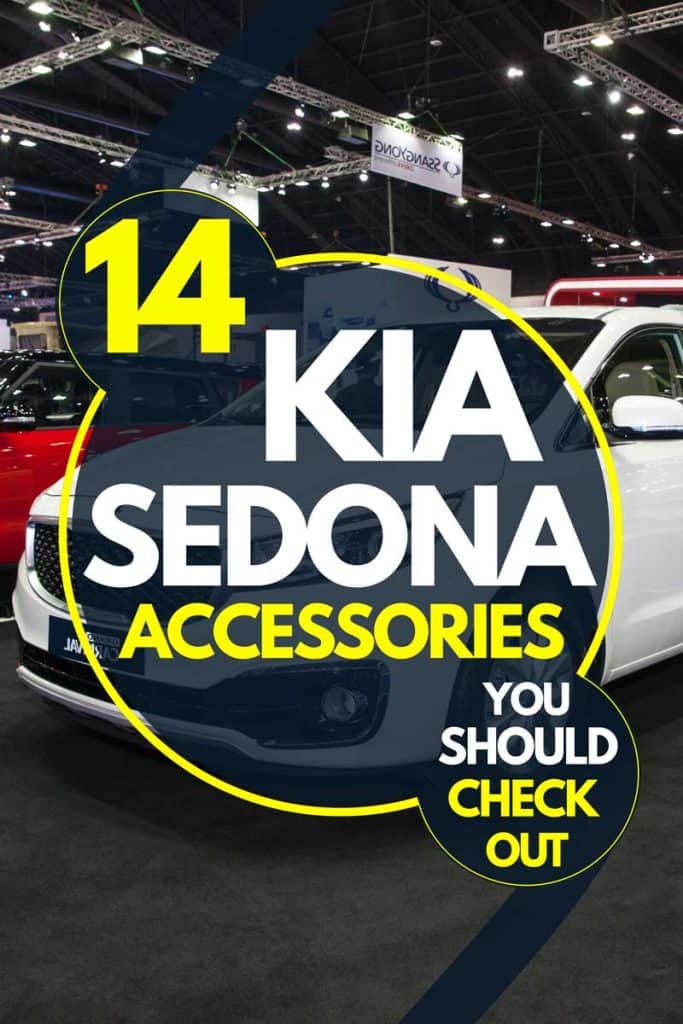 14 Kia Sedona Accessories You Should Check Out