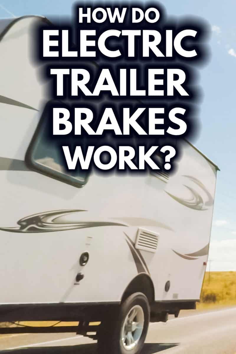 How Do Electric Trailer Brakes Work?