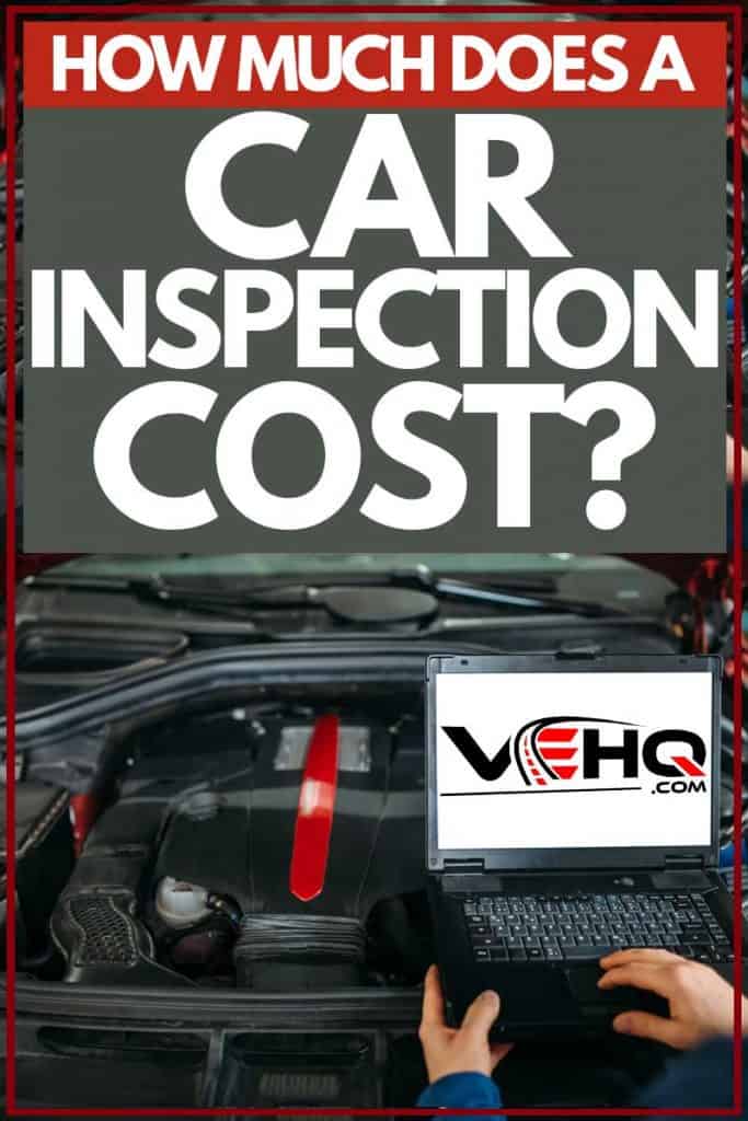 How Much Does a Car Inspection Cost?