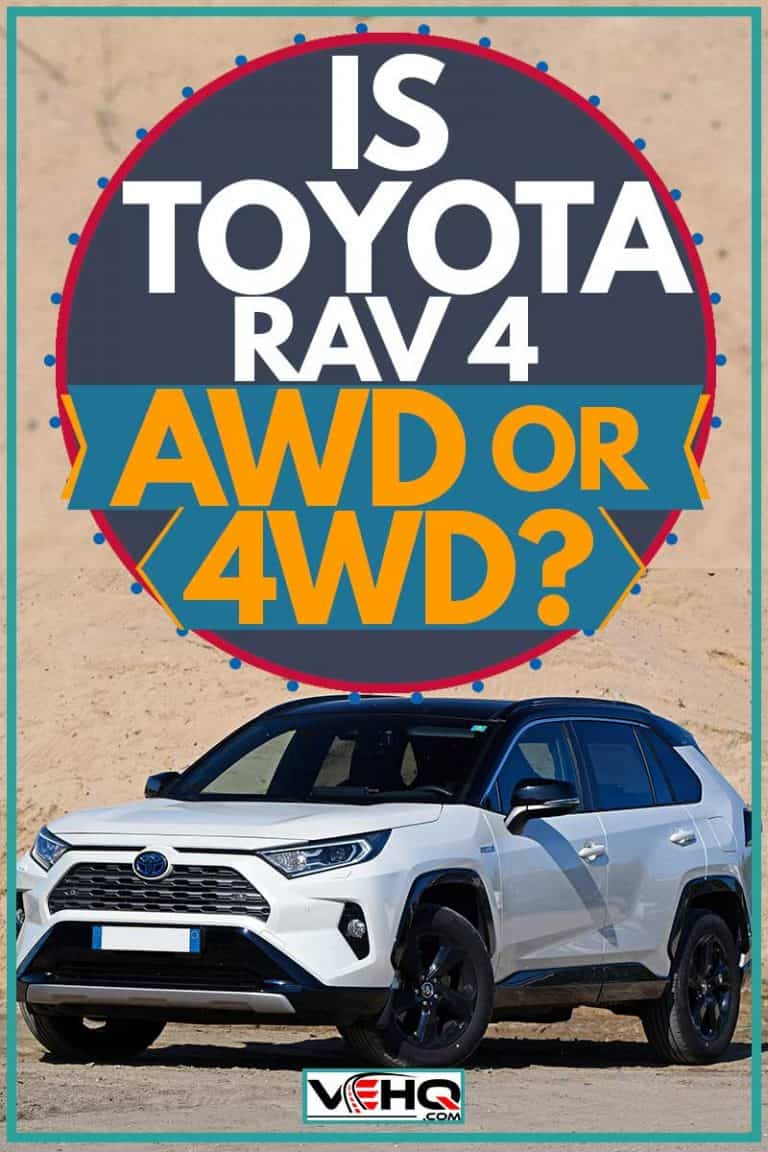 Is Toyota RAV4 AWD Or 4WD?