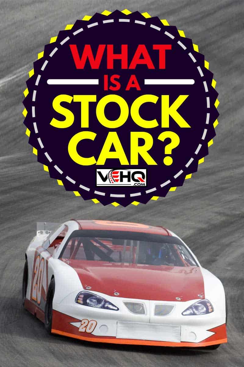 What Is A Stock Car?, A late model stock car racing on an oval track.
