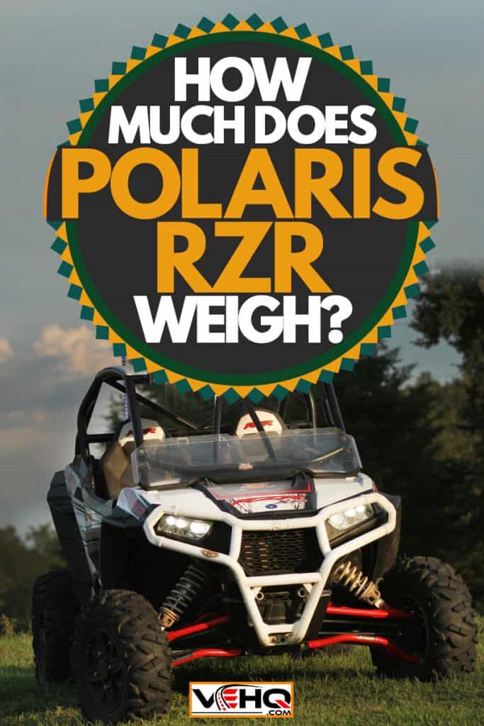 A Polaris RZR parked on a grassy field, How Much Does Polaris RZR Weigh?