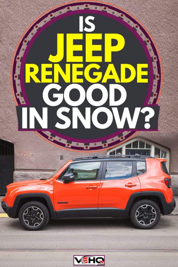A Jeep Renegade parked on the side of the road, Is Jeep Renegade Good In Snow?
