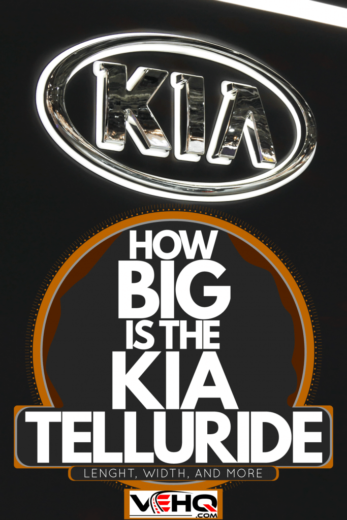 The huge logo of the Kia car company building photographed outside, How Big Is The Kia Telluride [Length, Width And More]