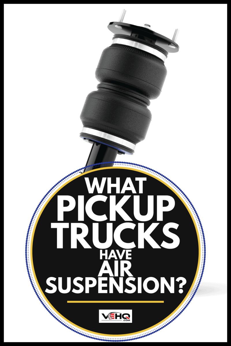image of an air suspension device. What Pickup Trucks Have Air Suspension