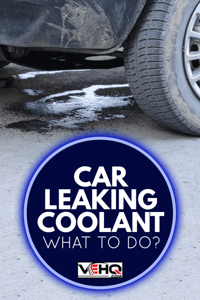 Leakage of antifreeze on the asphalt from damaged car. Damage to the cooling system due to road traffic accident, Car Leaking Coolant - What To Do?