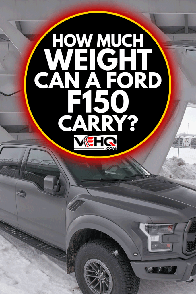 Ford F-150 Raptor on the parking, How Much Weight Can A Ford F150 Carry?