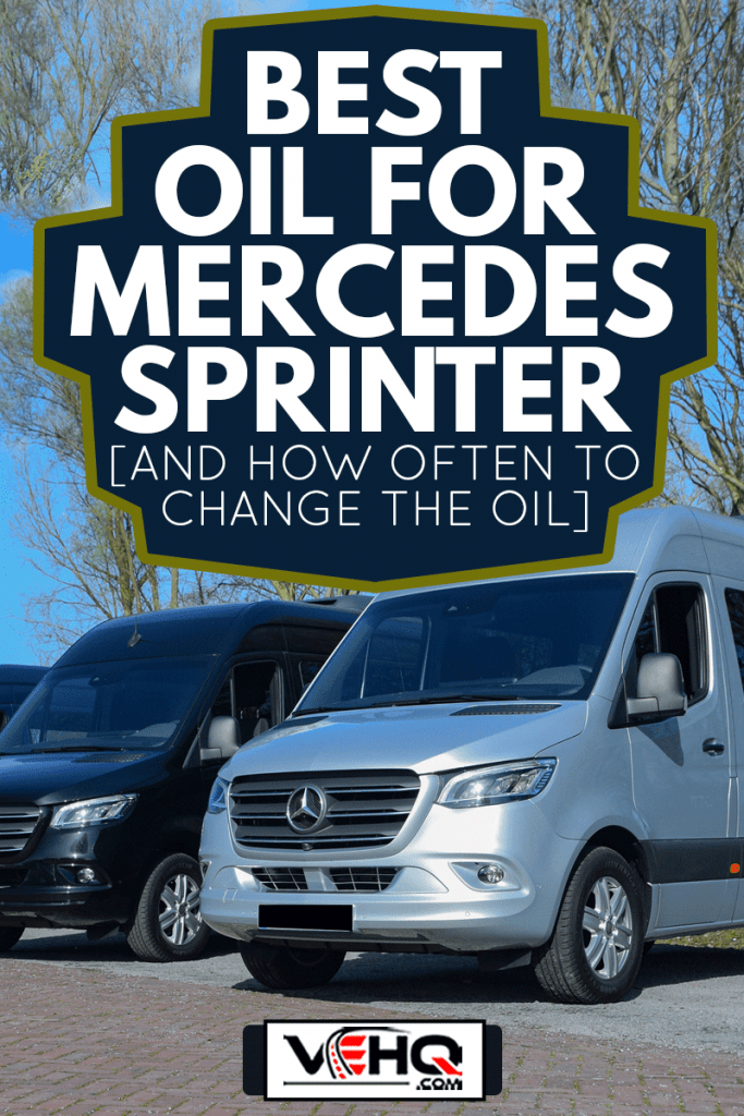 Mercedes-Benz Sprinter parked on a public parking before drives, Best Oil For Mercedes Sprinter [And How Often To Change The Oil]