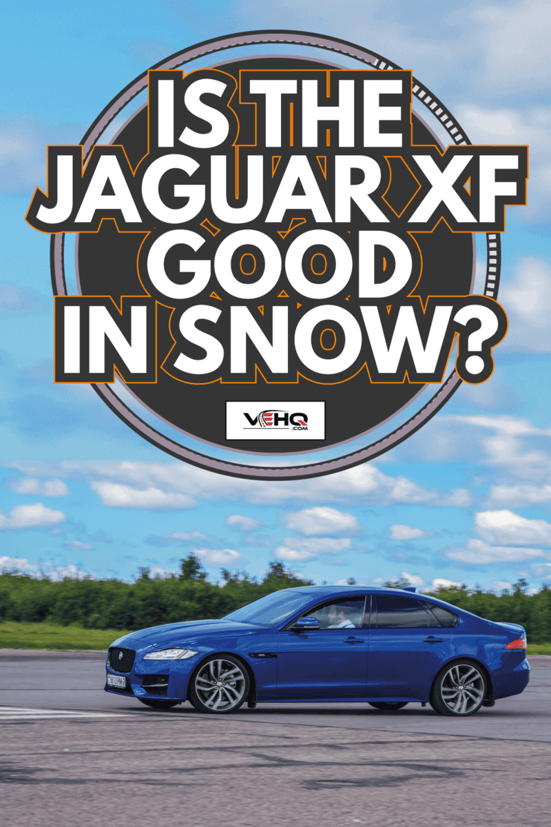 Blue Jaguar XF sedan driven during test drives. Is The Jaguar XF Good In Snow