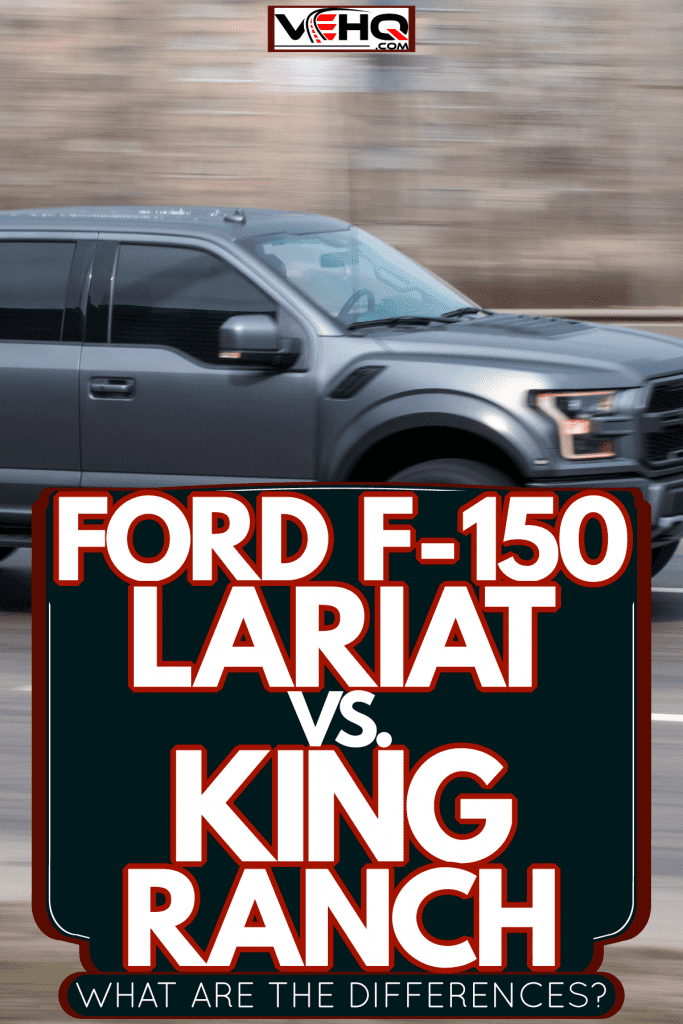 A dark grey painted Ford F-150 moving on the highway, Ford F-150 Lariat Vs. King Ranch: What Are The Differences?