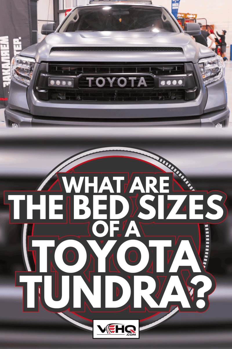 gray Toyota Tundra at the Royal Auto show, close up grille photo. What Are The Bed Sizes Of A Toyota Tundra
