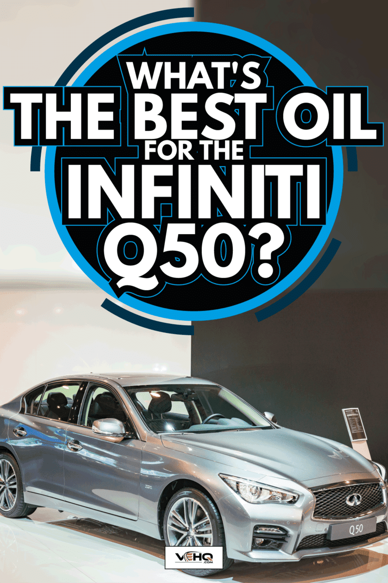 Gray Infiniti Q50 compact executive sedan front view. What's The Best Oil For The Infiniti Q50