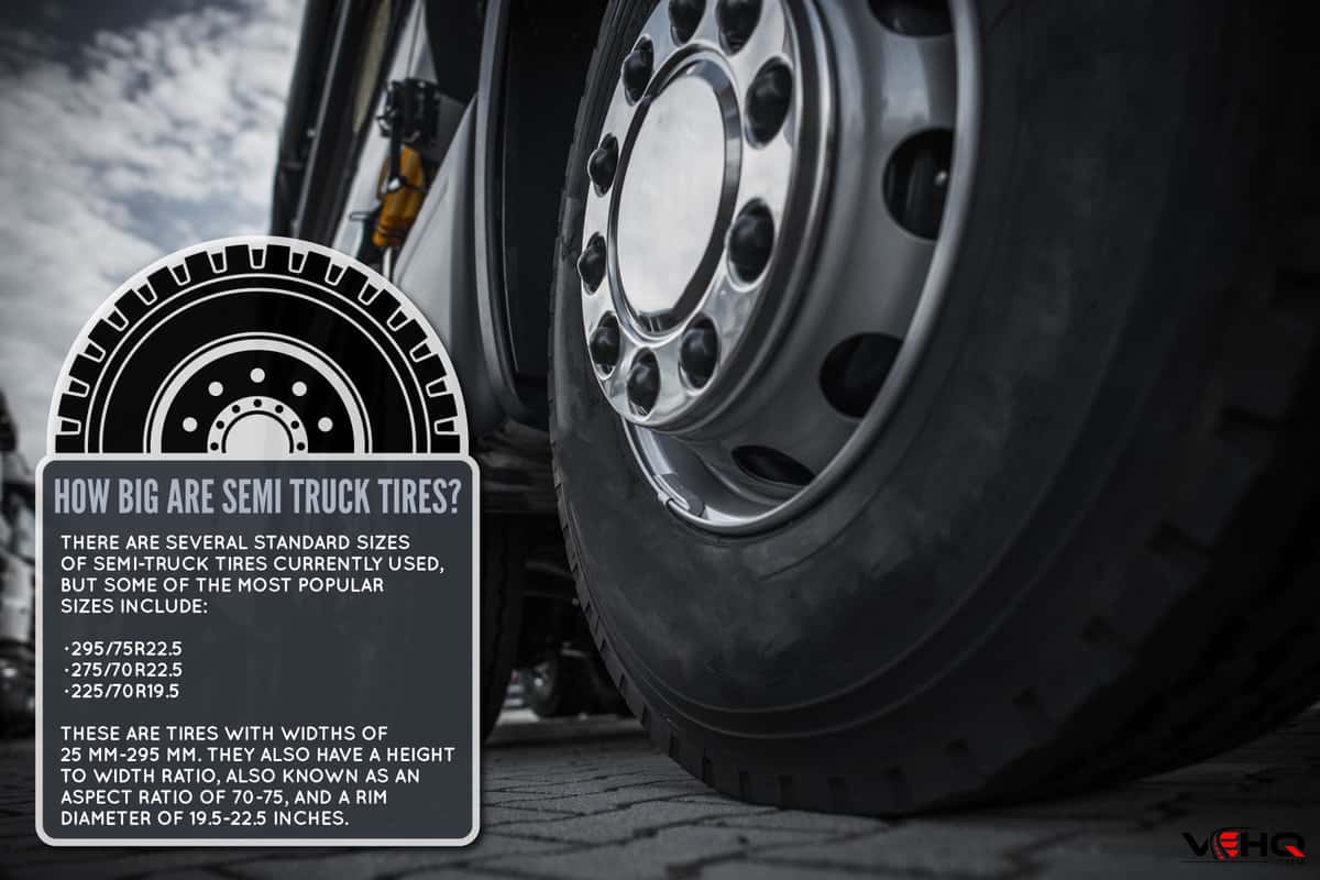 maintaining-semi-truck-tires-concept-photo, How-Big-Are-Semi-Truck-Tires
