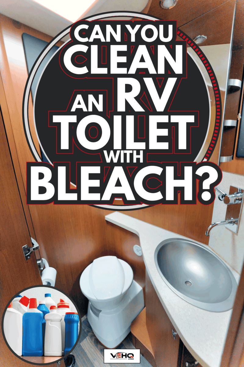 Inside of RV with washroom toilet sink shower cabinet, bleach bottles. Can You Clean An RV Toilet With Bleach