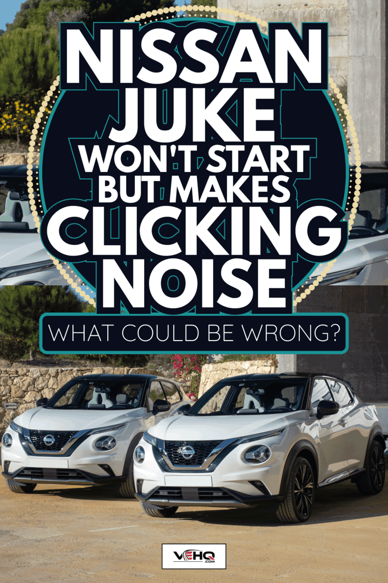 Nissan Juke crossovers on a parking. Nissan Juke Won't Start But Makes Clicking Noise—What Could Be Wrong