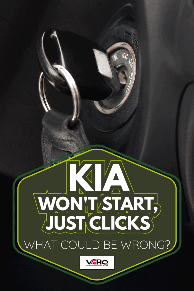 car ignition with key. Kia Won't Start, Just Clicks—What Could Be Wrong