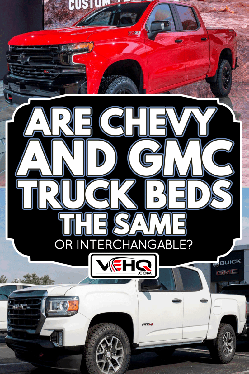A comparison between Chevy and GMC truck beds, Are Chevy And GMC Truck Beds The Same [or Interchangable]?