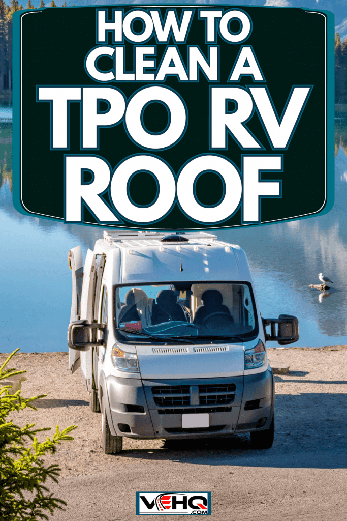 A small motorhome parked near the lake at Banff, Alberta, Canada, How To Clean A TPO RV Roof