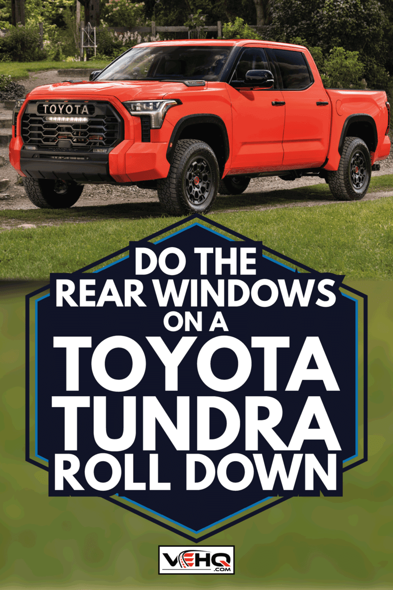 red Toyota Tundra TRD Pro CrewMax 2022. Do the Rear Windows on a Toyota Tundra Roll Down