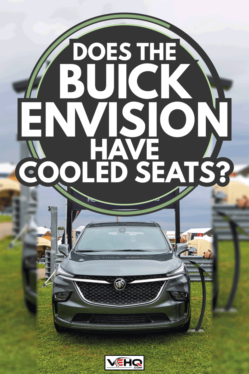A Buick Envision on display at the Motor Bella Autoshow. Does The Buick Envision Have Cooled Seats