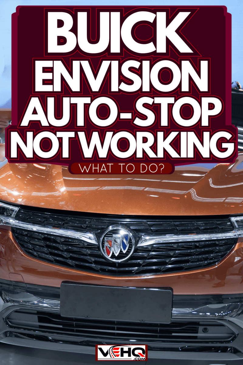 A brown Buick Envision at a car show, Buick Envision Auto Stop Not Working—What To Do?