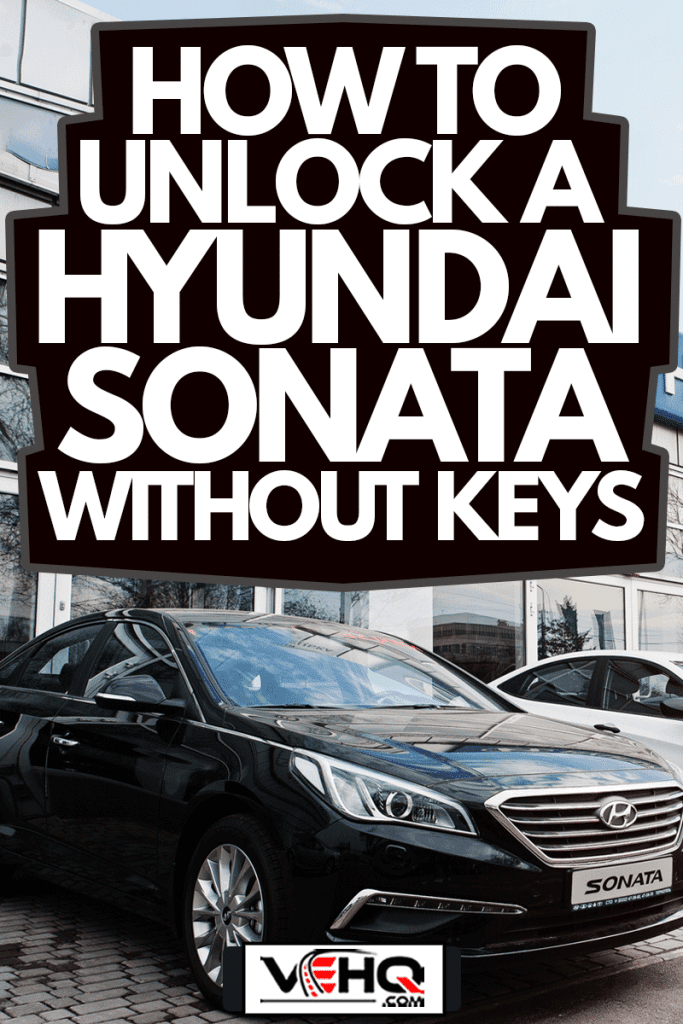 New Hyundai Accent, Sonata, Tucson and Creta, at car dealership, How To Unlock A Hyundai Sonata Without Keys