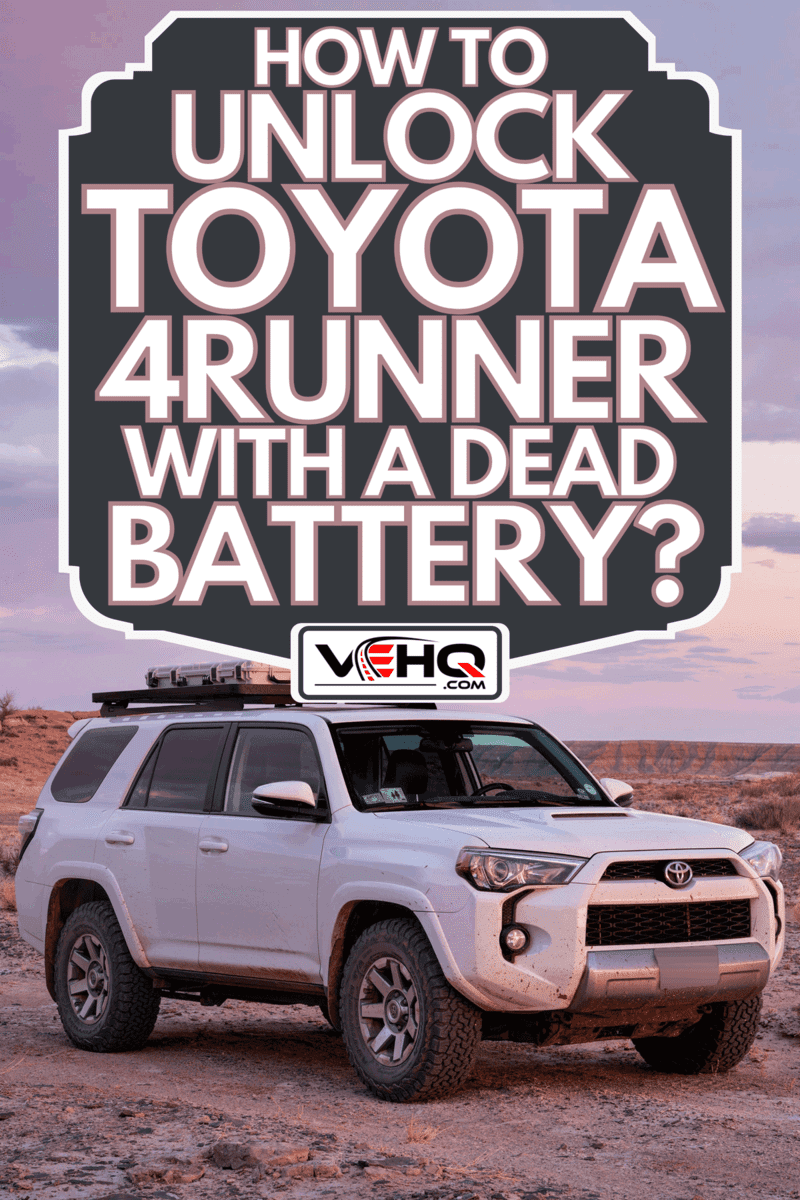 Toyota 4Runner SUV at dusk in rock desert landscape, How To Unlock Toyota 4Runner With A Dead Battery?