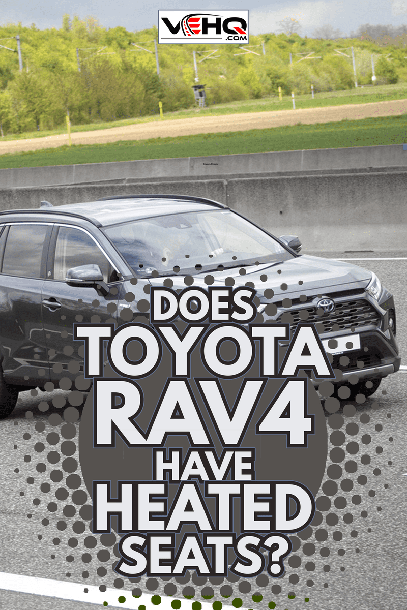 A middle-aged man in Toyota RAV4 Hybrid driving on a highway - Does Toyota RAV4 Have Heated Seats