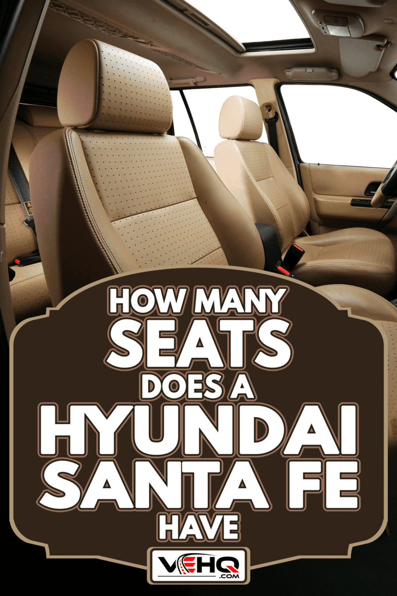 Beige colored leather car seats, How Many Seats Does A Hyundai Santa Fe Have