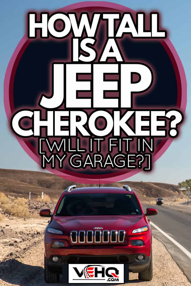 View of a 2015 Jeep Cherokee, a popular SUV in the United States, How Tall Is A Jeep Cherokee? [Will It Fit In My Garage?]