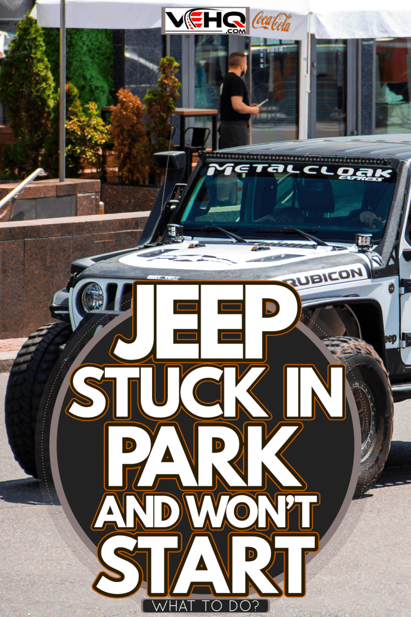 A Jeep Rubicon moving down the road, Jeep Stuck In Park And Won't Start—What To Do 