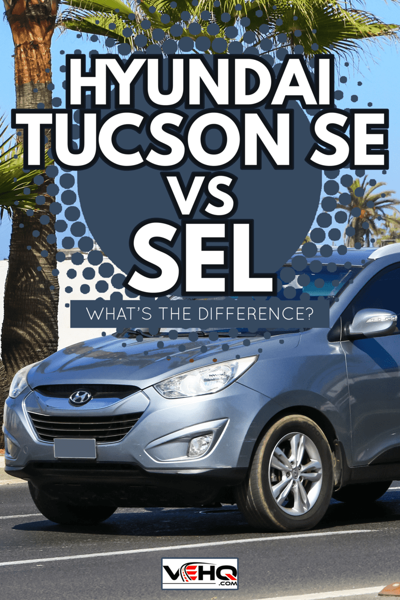 Motor car Hyundai ix35 in the city street - Hyundai Tucson SE Vs SEL What's The Difference