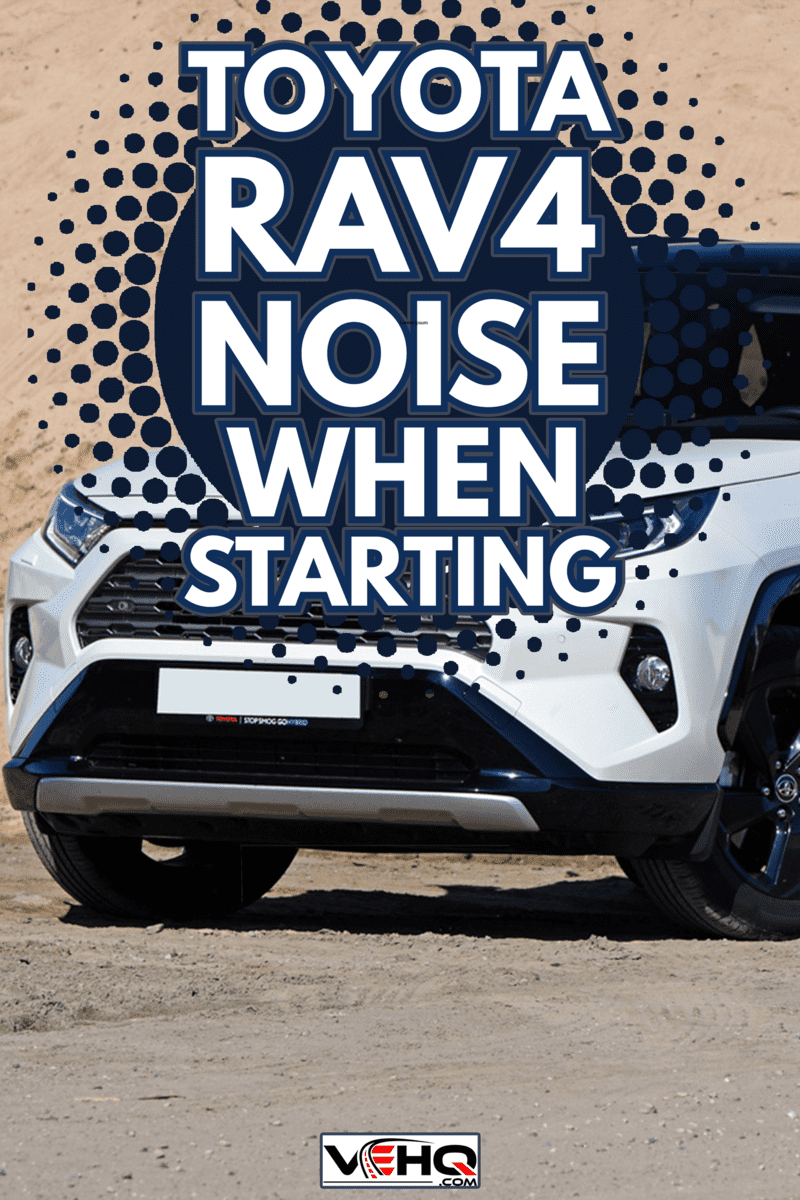 Toyota RAV4 Hybrid on the road. The RAV4 is one of the most popular SUV vehicles in the world - Toyota RAV4 Noise When Starting
