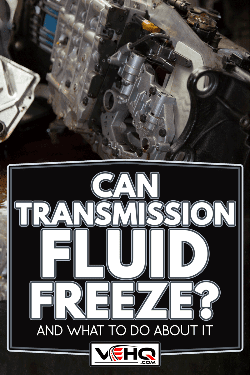 Auto car transmission parts being worked on in an auto mechanic shop, Can Transmission Fluid Freeze? [And What To Do About It]