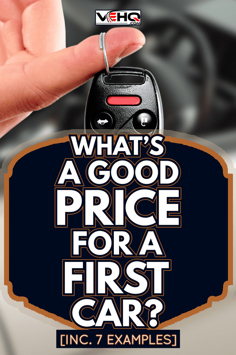 Dealer hand with a car key - What's A Good Price For A First Car [Inc. 7 Examples]