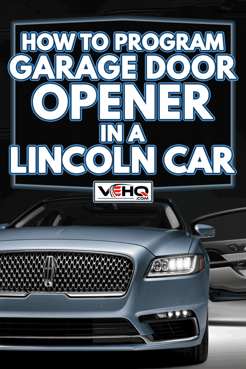 Lincoln Continental 80th anniversary coach door edition SUV is parked in showroom, How To Program Garage Door Opener In A Lincoln Car