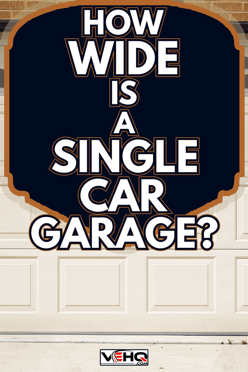 white american garage door - How Wide Is A Single Car Garage
